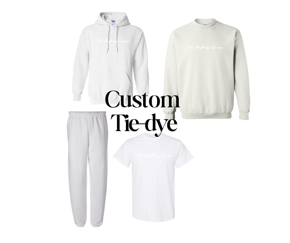 Custom Tie-dye